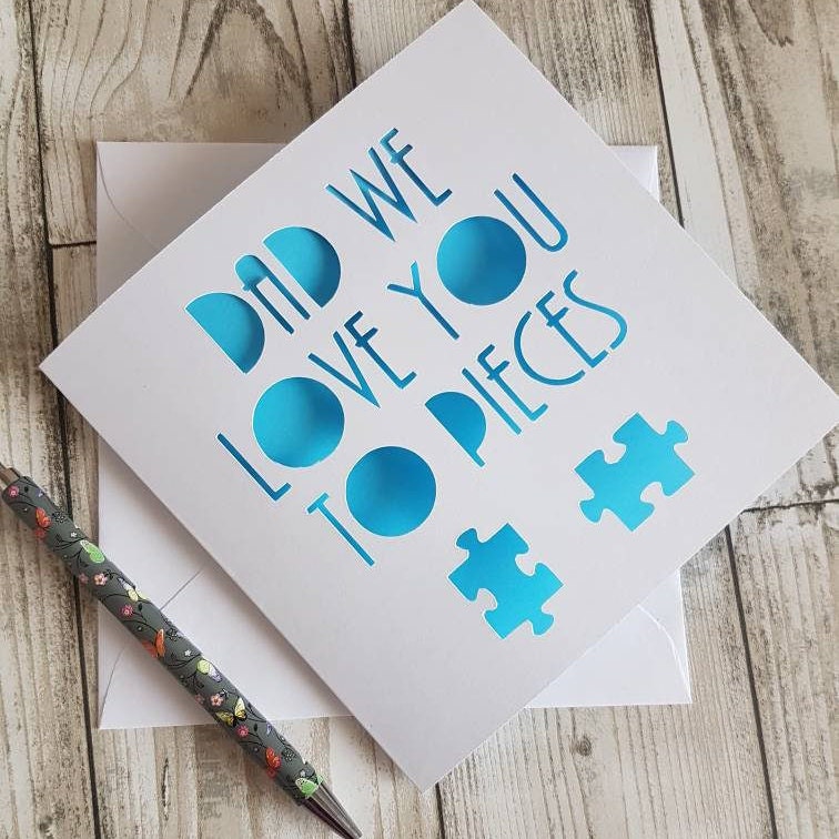 Dad 'Love You To Pieces' Handmade Papercut Card