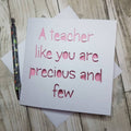 Handmade Teacher Appreciation Card: 'Precious and Few' Papercut Design