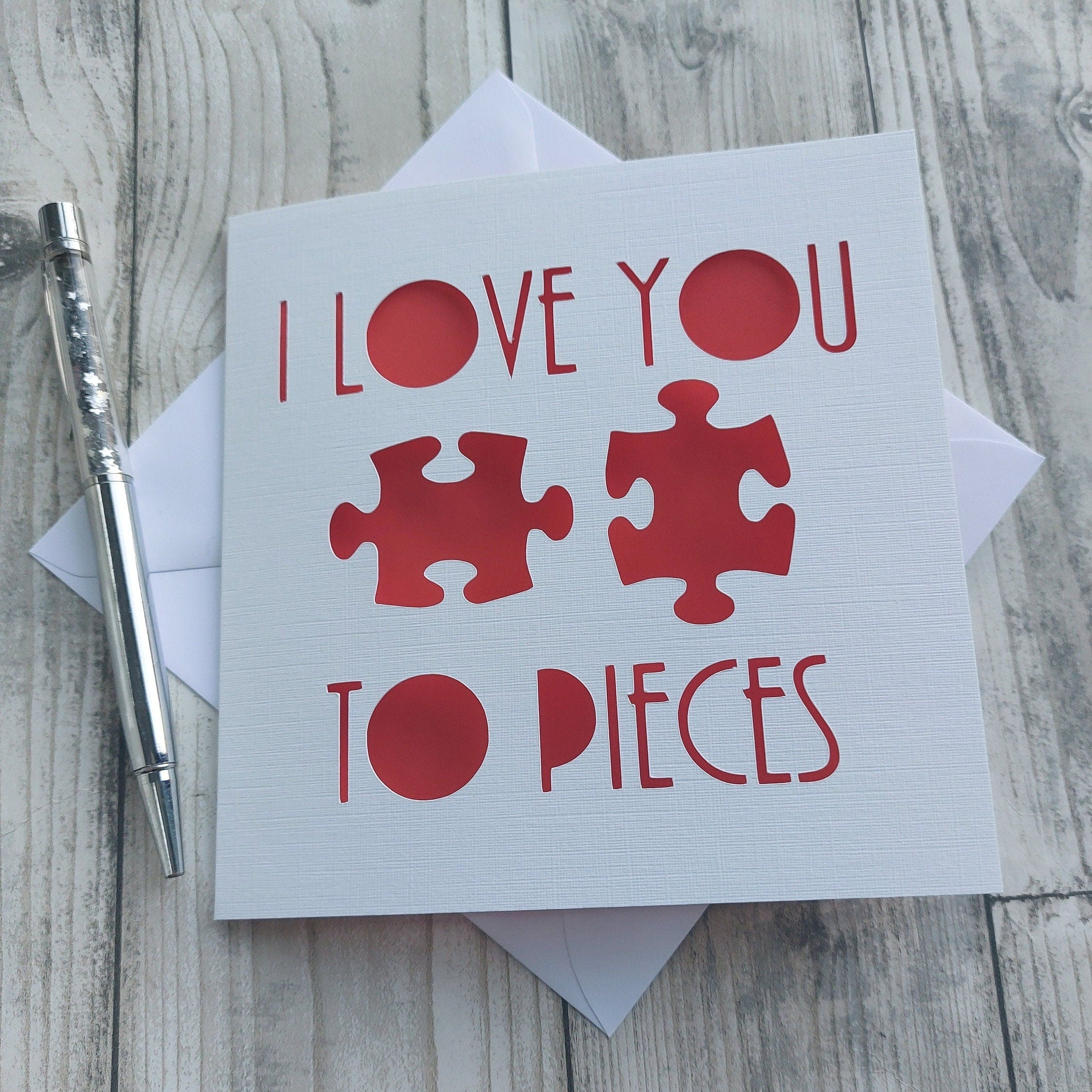 I Love You to Pieces Card: Papercut Anniversary Card