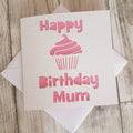 Happy Birthday Mum Card: Papercut Cupcake Design