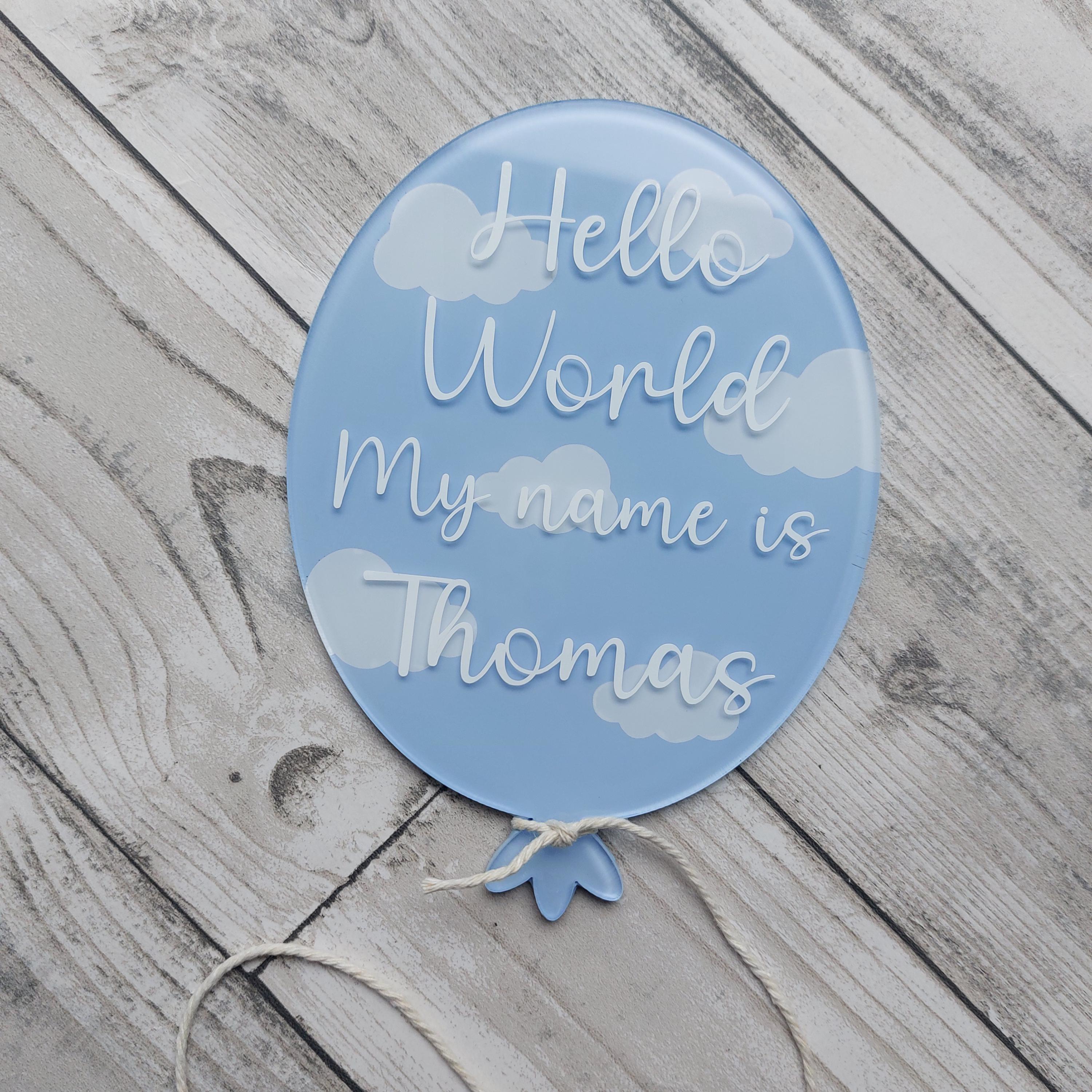 Personalised Acrylic Birth Announcement Balloon: Hello World Baby Photo Prop