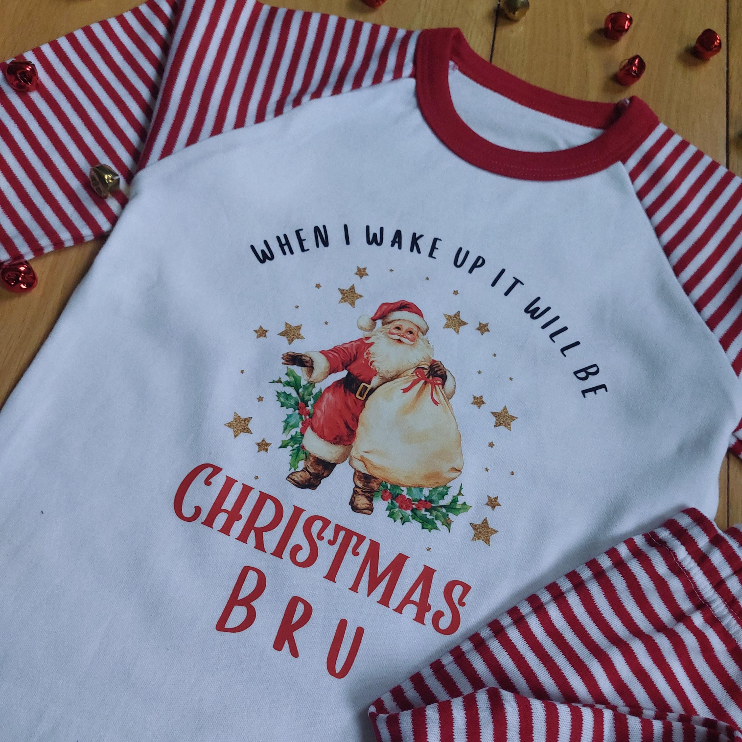 Personalised Kids Christmas Eve Pyjamas, When I Wake Up Pyjamas