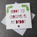 First Christmas as my Daddy Card, Handmade Papercut