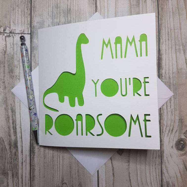 Dinosaur Mothers Day Card: 'Mummy You're Roarsome' Papercut Card