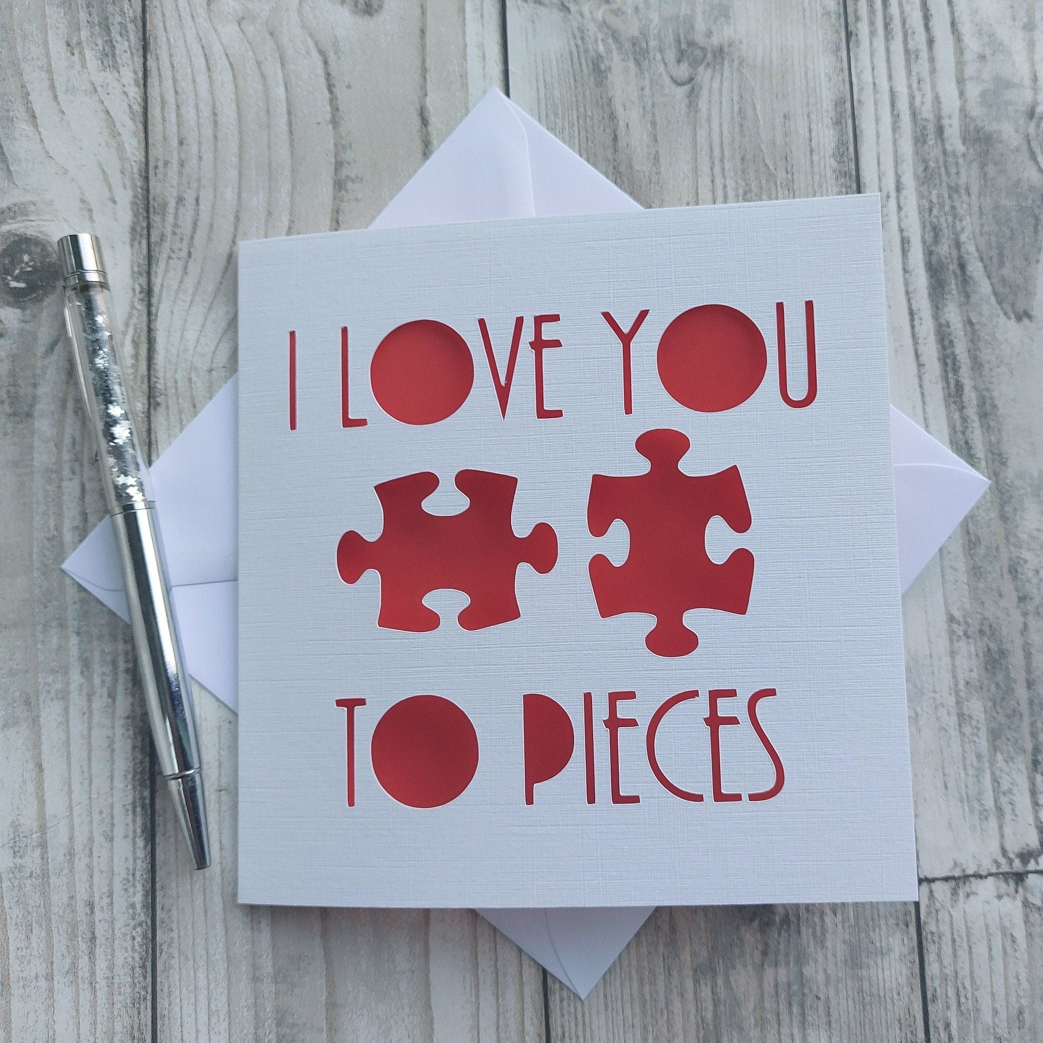 I Love You to Pieces Card: Papercut Anniversary Card