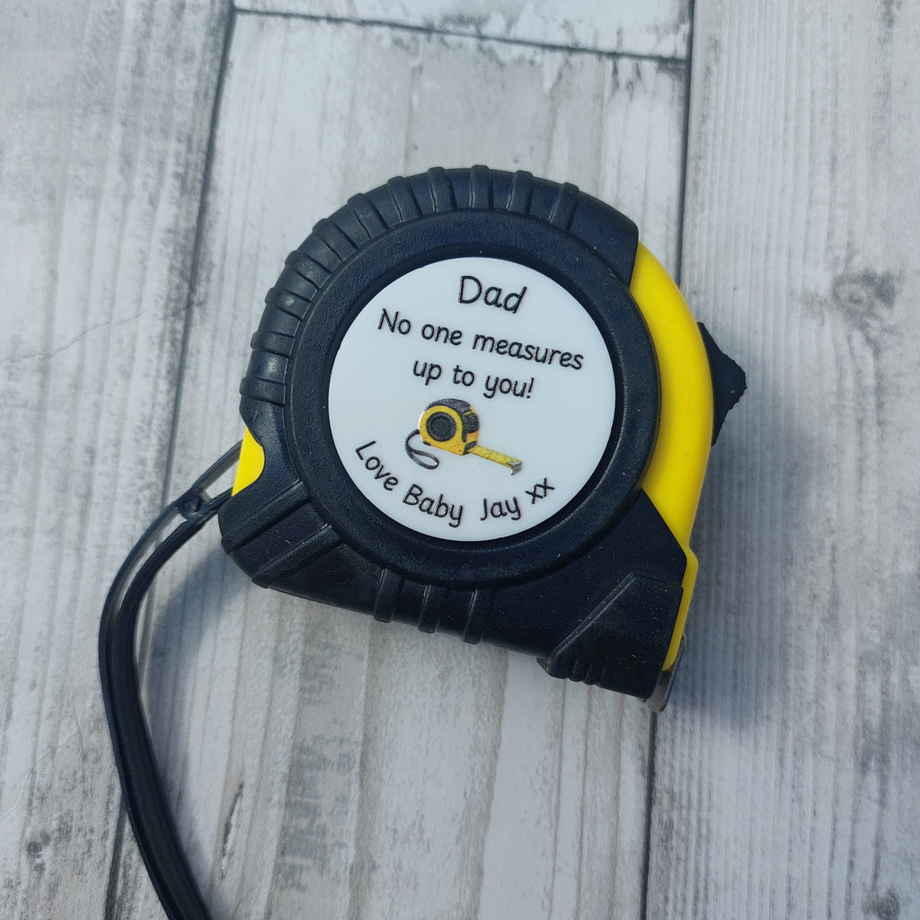 Personalised 5m Tape Measure, Fathers Day Gift, No One Measures Up To You, Loved Beyond Measure