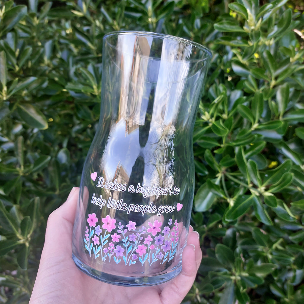 Teacher Vase, Thank You For Helping Me Grow, It Takes A Big Heart To Help Little People Grow